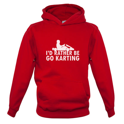 I'd Rather Be Go Karting Kids T Shirt