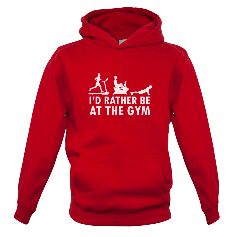 I'd Rather Be At The Gym Kids T Shirt