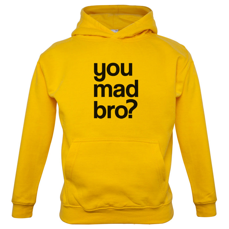 You Mad Bro Kids T Shirt