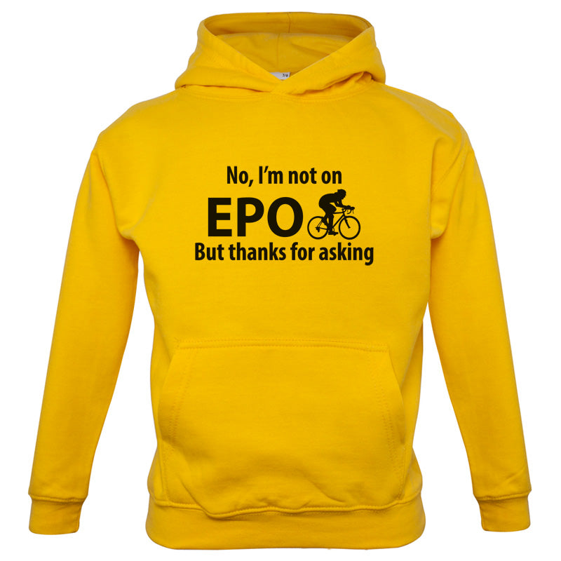 I'm not on EPO but thanks for asking Kids T Shirt