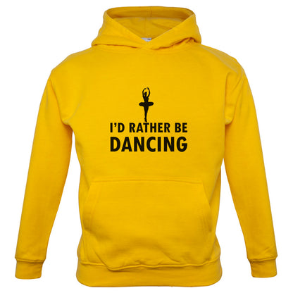 I'd Rather Be Dancing Kids T Shirt