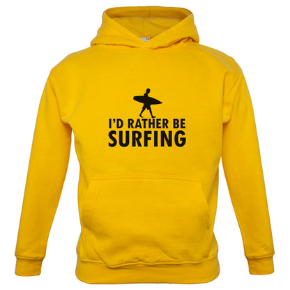 I'd Rather Be Surfing Kids T Shirt