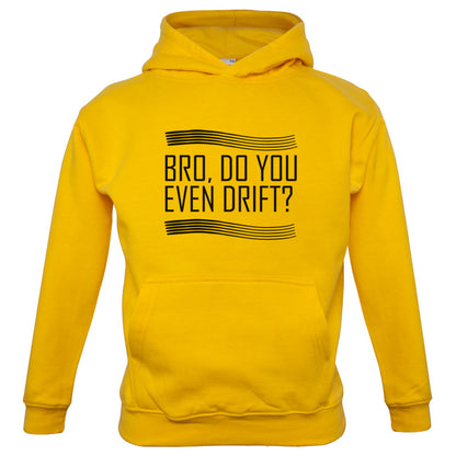 Bro, Do You Even Drift Kids T Shirt