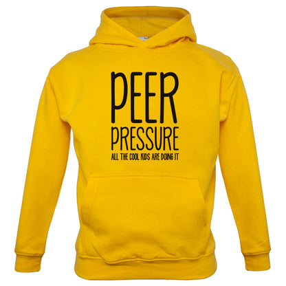 Peer Pressure All The Cool Kids Are Doing It Kids T Shirt