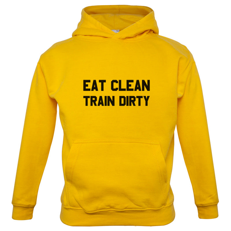 Eat Clean Train Dirty Kids T Shirt