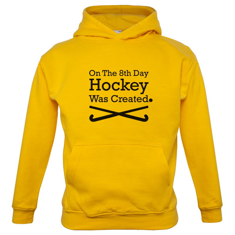 On The 8th Day Hockey Was Created Kids T Shirt