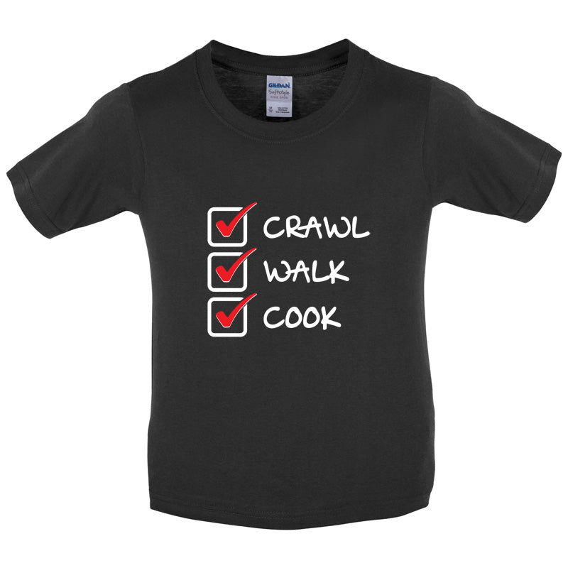 Crawl Walk Cook Kids T Shirt