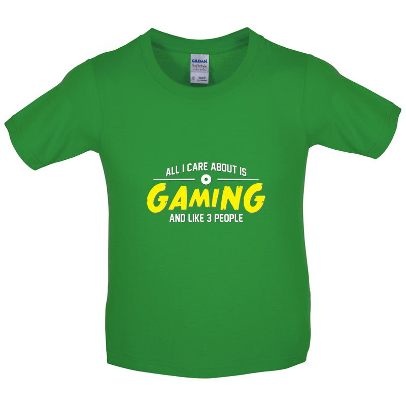 All I Care About Is Gaming Kids T Shirt