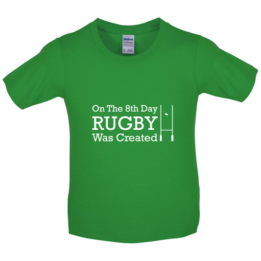 On The 8th Day Rugby Was Created Kids T Shirt