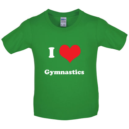 I Love Gymnastics Kids T Shirt