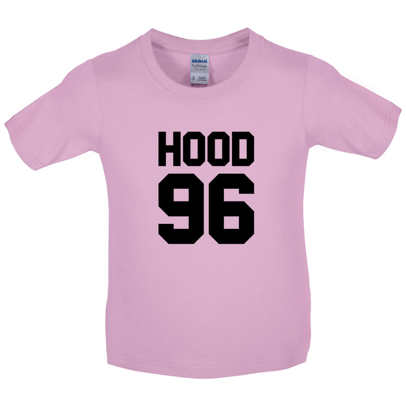 Hood 96 Kids T Shirt