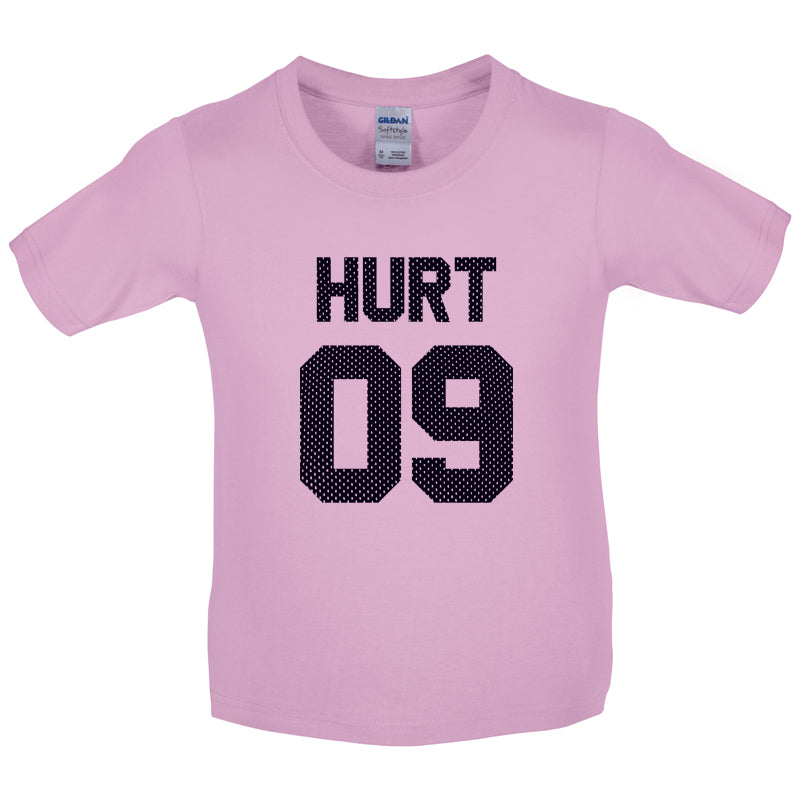 Hurt 09 Kids T Shirt