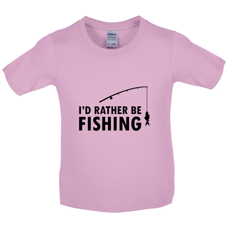 I'd Rather Be Fishing Kids T Shirt