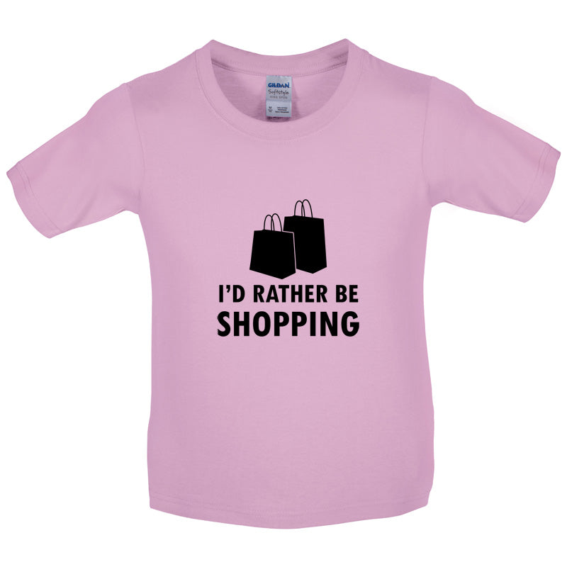 I'd Rather Be Shopping Kids T Shirt