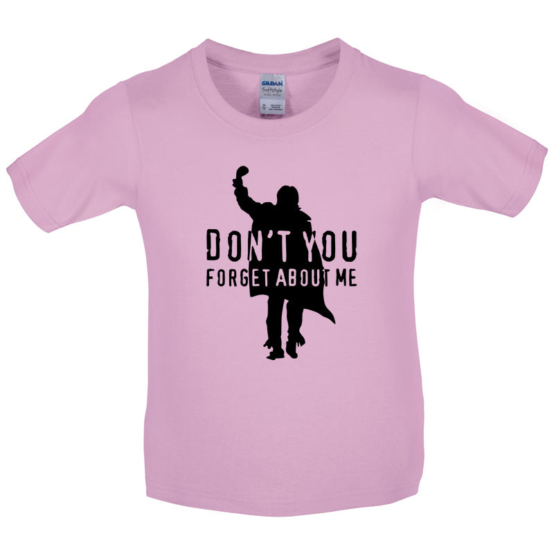 Don't You Forget About Me Kids T Shirt