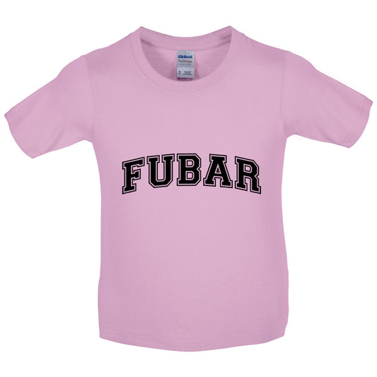 FUBAR (College Style) Kids T Shirt