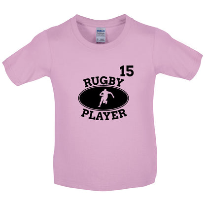 Rugby Player 15 Kids T Shirt