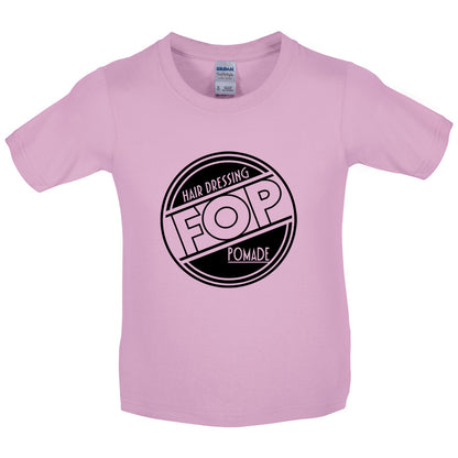 FOP Hair dressing Pomade Kids T Shirt