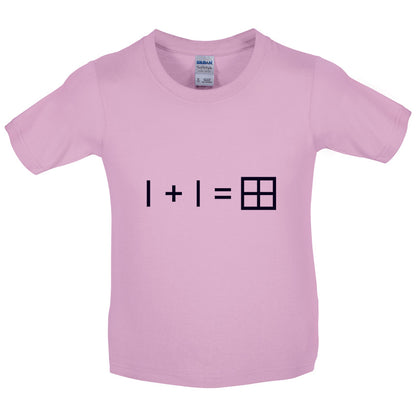 1 + 1 = Window Kids T Shirt