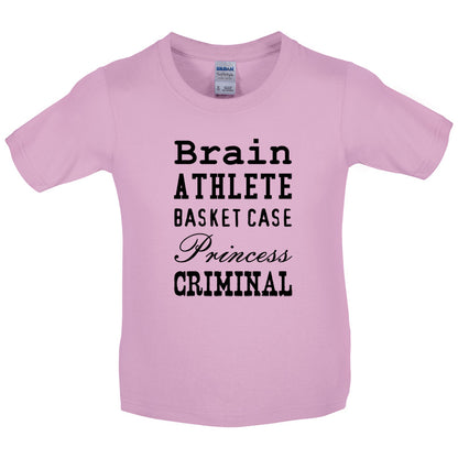 Brain Athlete Basket Case Princess Criminal Kids T Shirt