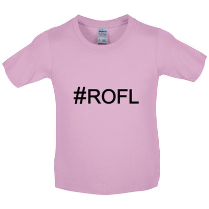 #ROFL (Hashtag) Kids T Shirt