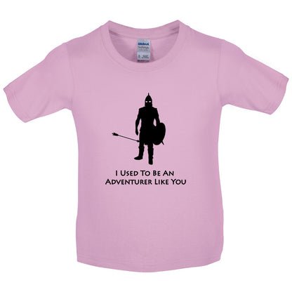 I Used To Be An Adventurer Like You Kids T Shirt