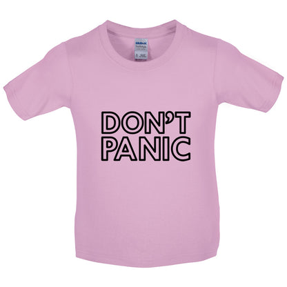 Don't Panic Kids T Shirt