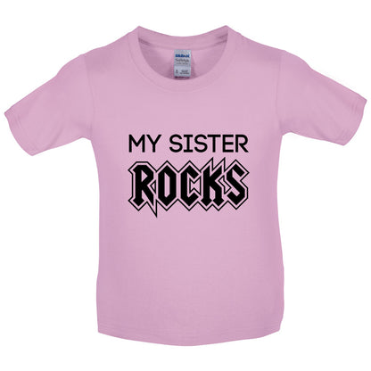 My Sister Rocks Kids T Shirt