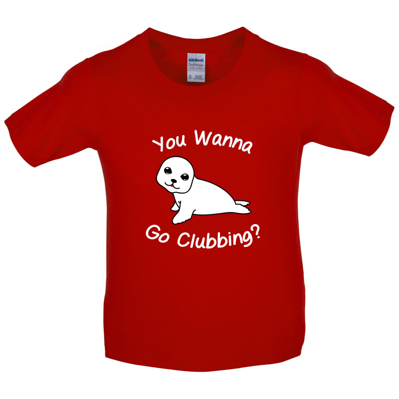 You Wanna Go Clubbing Kids T Shirt