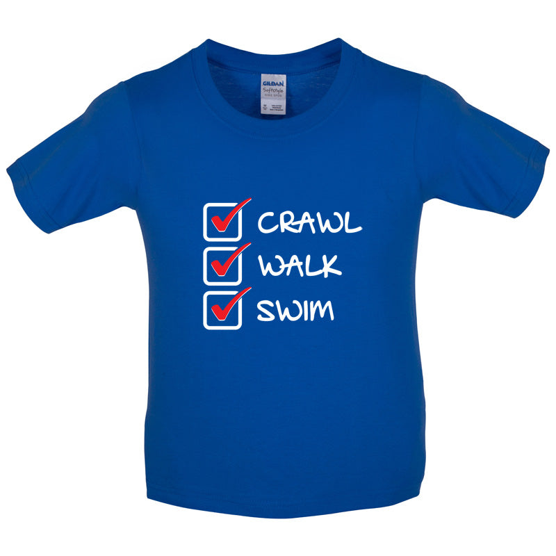 Crawl Walk Swim Kids T Shirt