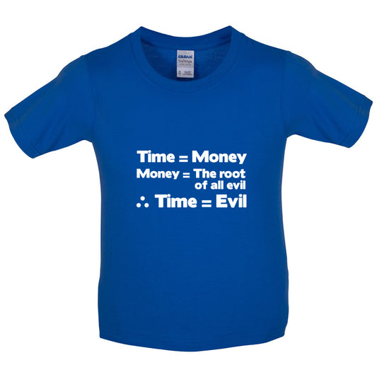 Time Equals The Root Of All Evil Kids T Shirt