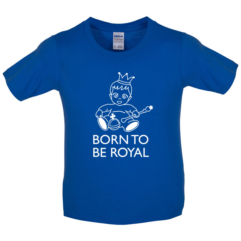 Born To Be Royal Kids T Shirt