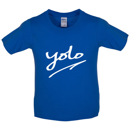 YOLO [You Only Live Once] Kids T Shirt