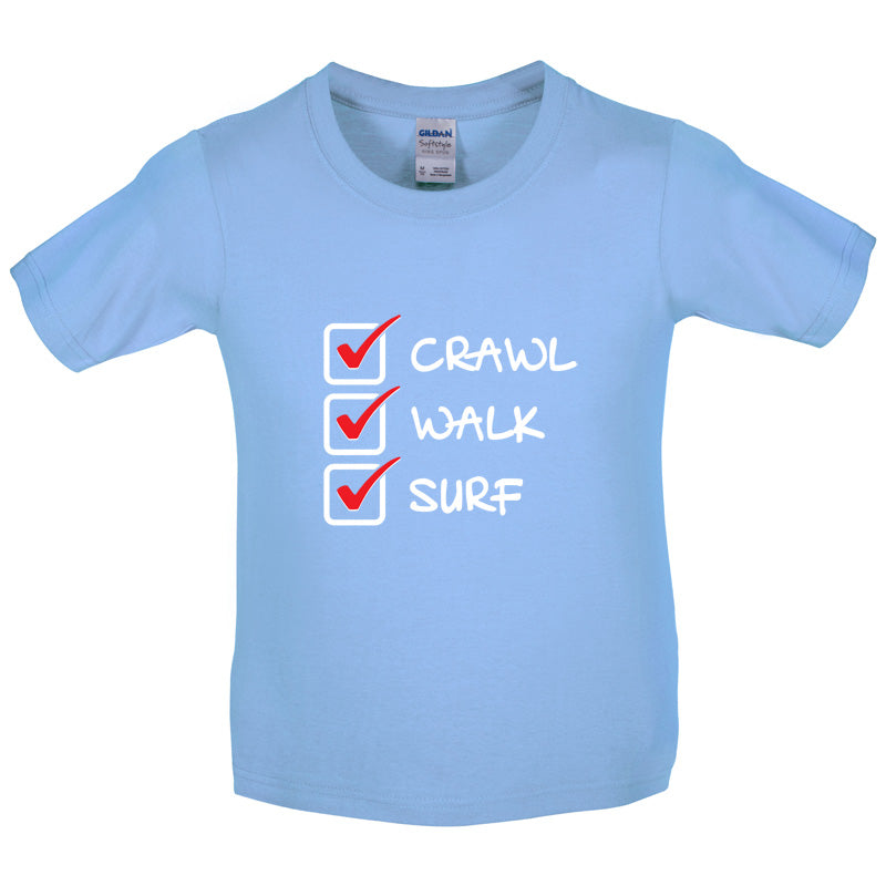 Crawl Walk Surf Kids T Shirt