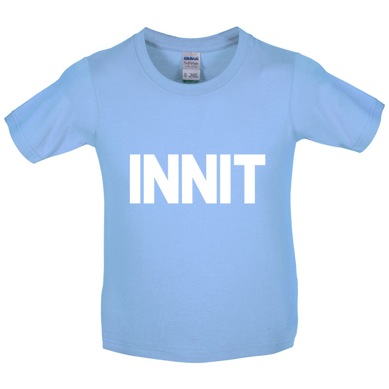 Innit Kids T Shirt