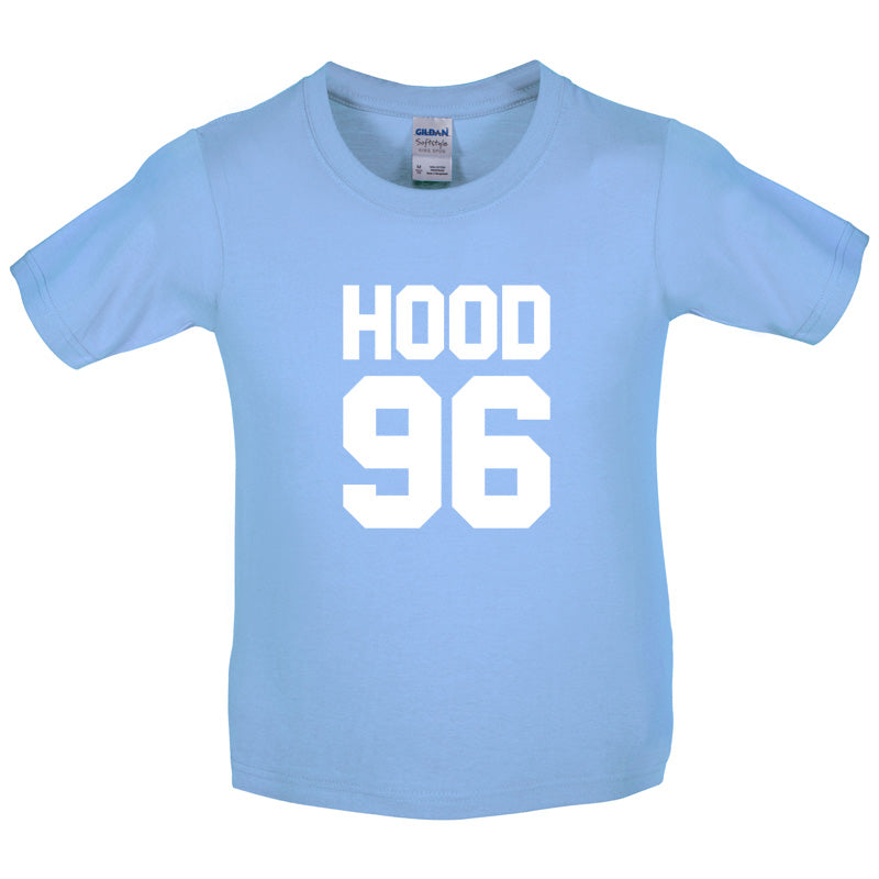 Hood 96 Kids T Shirt