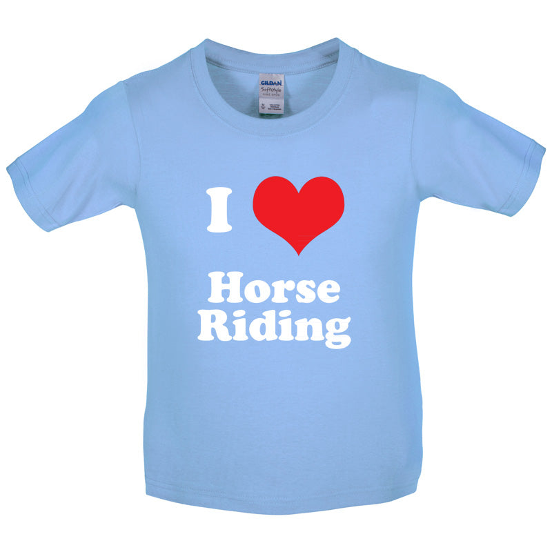 I Love Horse Riding Kids T Shirt