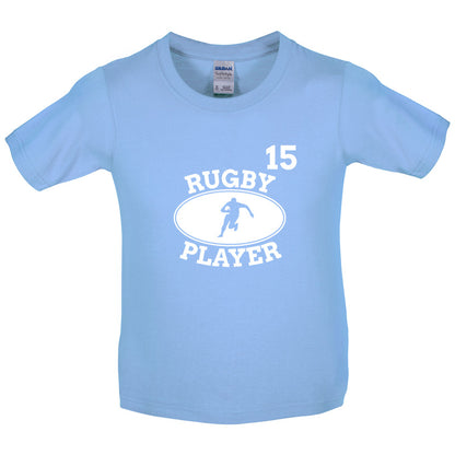 Rugby Player 15 Kids T Shirt