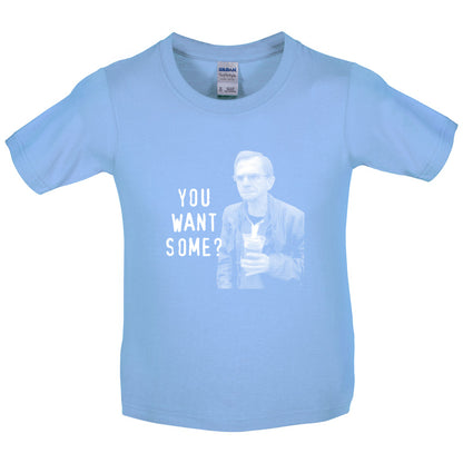 You Want Some? Kids T Shirt