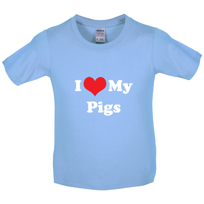 I Love My Pigs Kids T Shirt