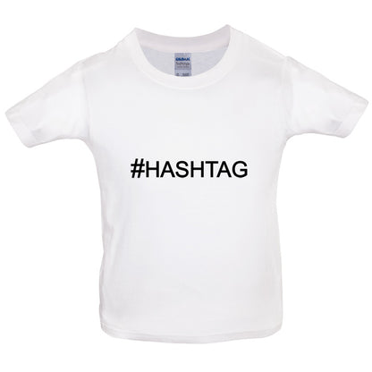 #Hashtag (Hash tag) Kids T Shirt