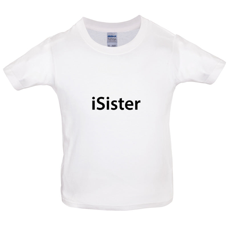 iSister Kids T Shirt