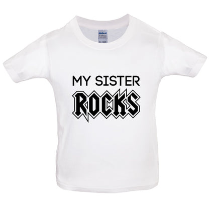 My Sister Rocks Kids T Shirt