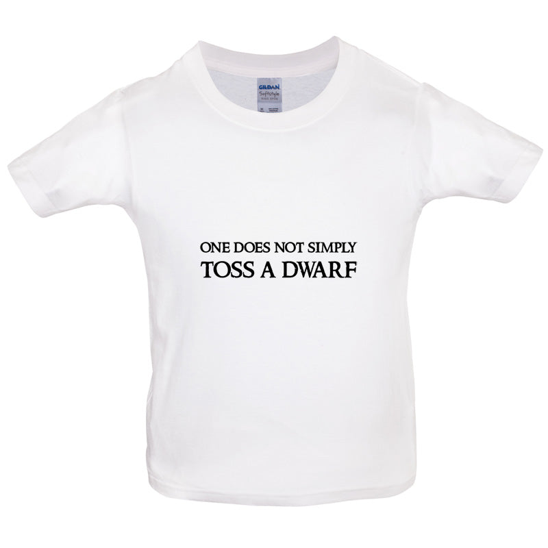 One Does Not Simply Toss A Dwarf Kids T Shirt