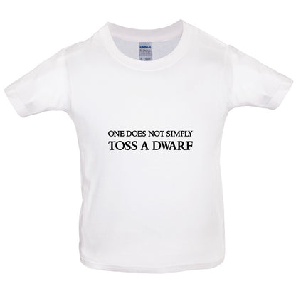 One Does Not Simply Toss A Dwarf Kids T Shirt