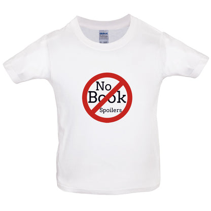 No Book Spoilers Kids T Shirt