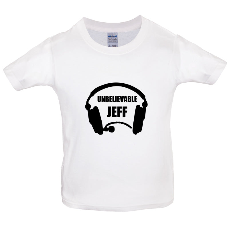 Unbelievable Jeff Kids T Shirt