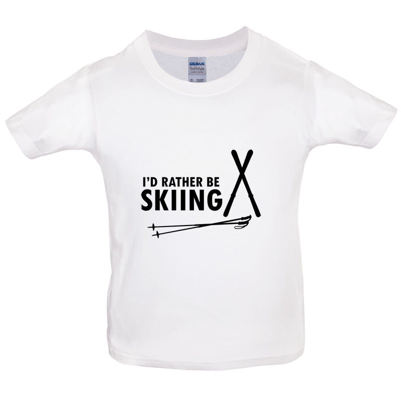 I'd Rather Be Skiing Kids T Shirt