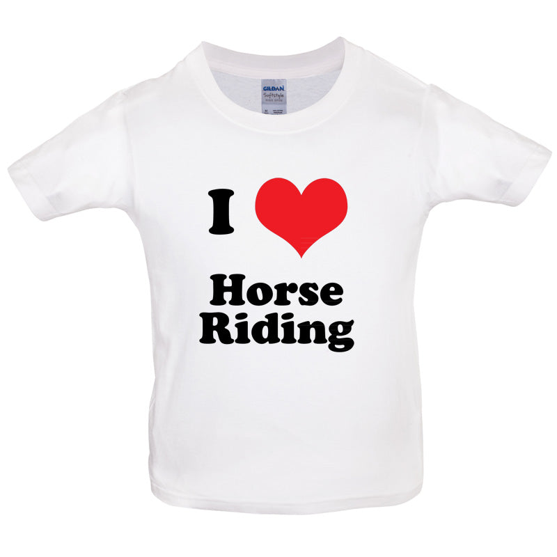 I Love Horse Riding Kids T Shirt