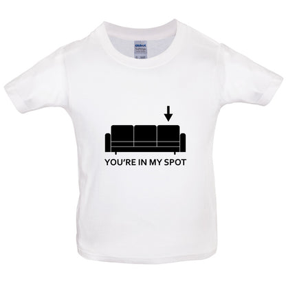 You're In My Spot Kids T Shirt